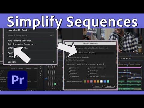 Simplify Sequence, New in Premiere Pro 22.0