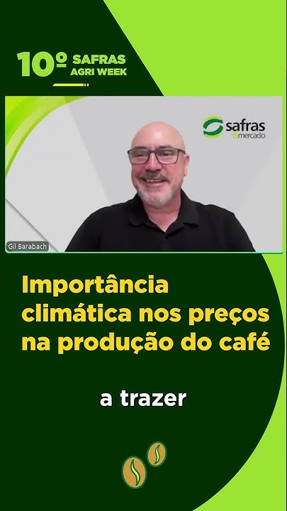 Importancia climatica nos preços na produção do café