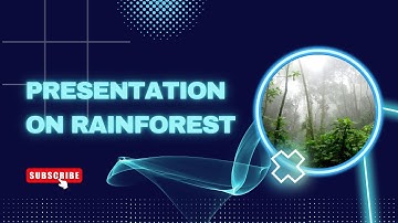 PowerPoint Presentation on Rain forest