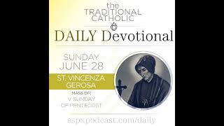 Jun 28 – V Sun of Pentecost / S Vincenza Gerosa