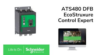 How to Integrate ATS480 DFB with EcoStruxure Control Expert | Schneider Electric Support screenshot 3