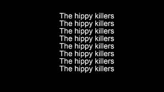 Bad Religion-The Hippy Killers Lyrics