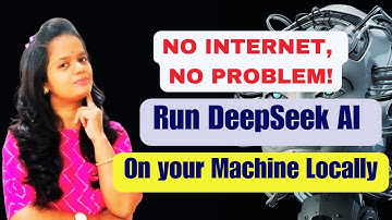 Run DeepSeek Locally Without Internet | Step-by-Step Offline Installation | Run DeepSeek  Offline