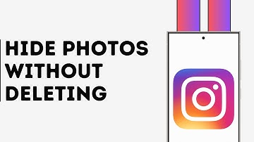 How to Hide Photos on Instagram Without Deleting