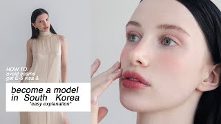 How to become a model in South Korea [2024 updates] E-6 Modeling visa application explained + q&amp;a