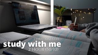 2 Hour Study With Me  Christmas Lofi | Pomodoro 50/10
