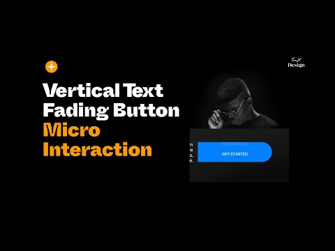 Vertical Text Fading Button Micro Interaction using Figma.
