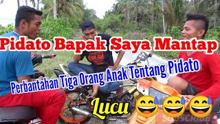 Video Lucu- Adu Pidato Bapak