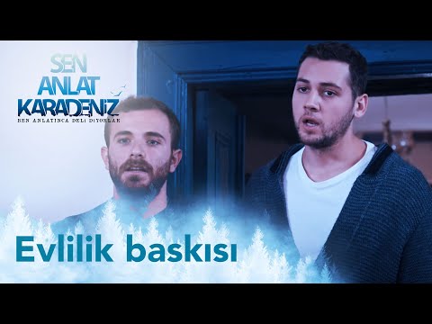 Yangazlara evlilik baskısı! - Sen Anlat Karadeniz 63. Bölüm