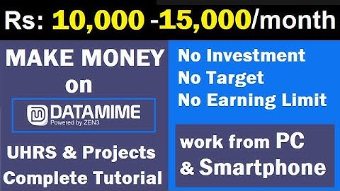 Best Work From Home Job | Make Money on DATAMIME (UHRS) - Complete Guide in Hindi | No Investment