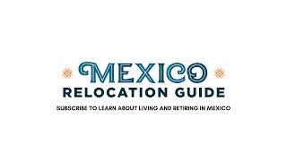 Learn How To Move to Mexico The Right Way! www.mexicorelocationguide.com