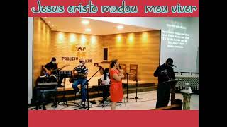 Video thumbnail of "cheila kill ✩Jesus Cristo mudou meu viver #jesuscristomudoumeuviver"