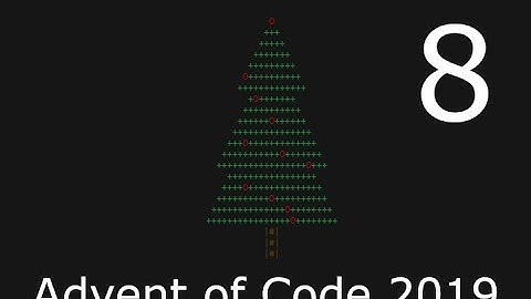 Advent of Code 2019 - Day 8
