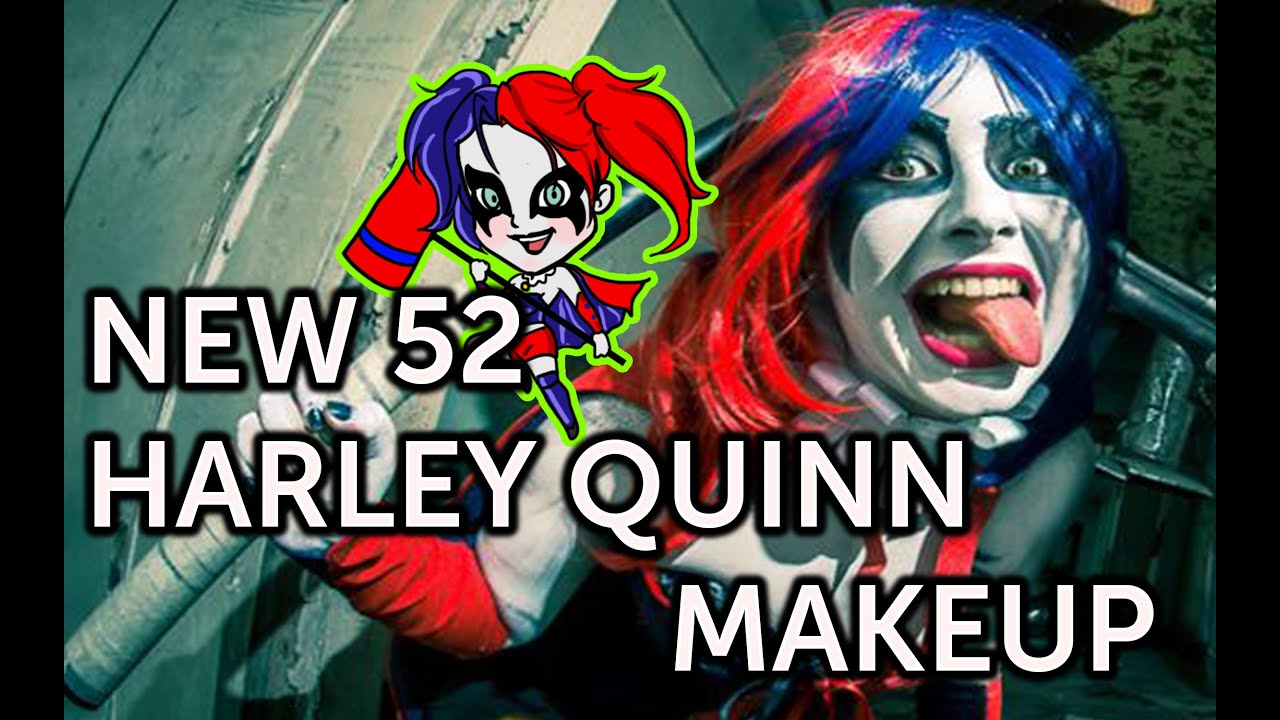 Harley Quinn Makeup Tutorial NEW 52 YouTube