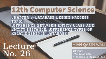 ICS Computer Science Part 2, Chapter 3(Database Design Process) - Lecture No. 26 - Relationships.