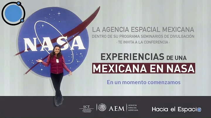 Experiencias de una Mexicana en NASA (Regina Apoda...