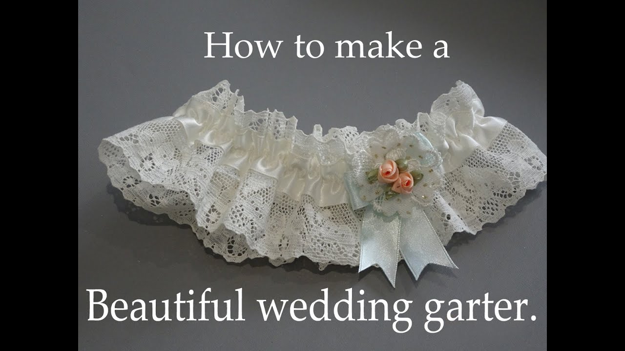 How to make a beautiful wedding garter. 