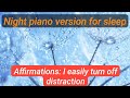 Night Piano Version!