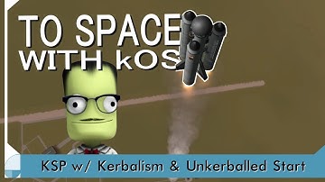 To Space, with kOS - KSP Modded Career