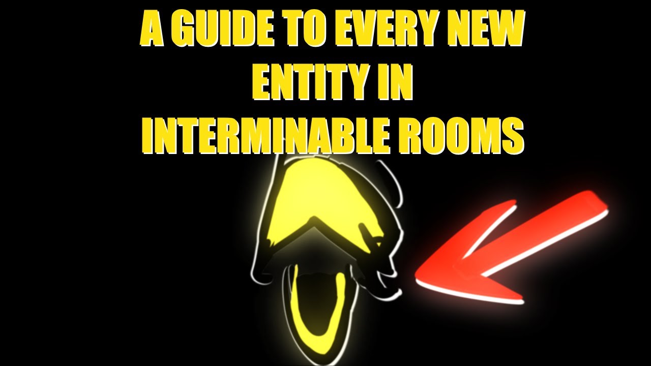 DETAILED INTERMINABLE ROOMS GUIDE PART 2 - YouTube