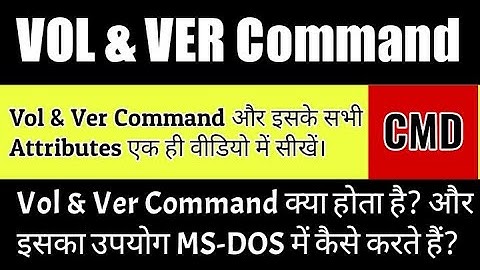 how to use vol and ver command || vol command in dos || ver command in dos || Vol || Ver | Ver & Vol