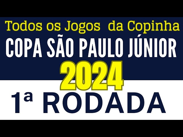 Copinha 2024: Todos os jogos com datas e horários da 1ª fase da Copa São  Paulo de Juniores 2024. 