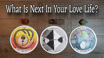 💕🌟 What Is Next In Your Love Life? 🌟💕 Pick A Card Love Reading