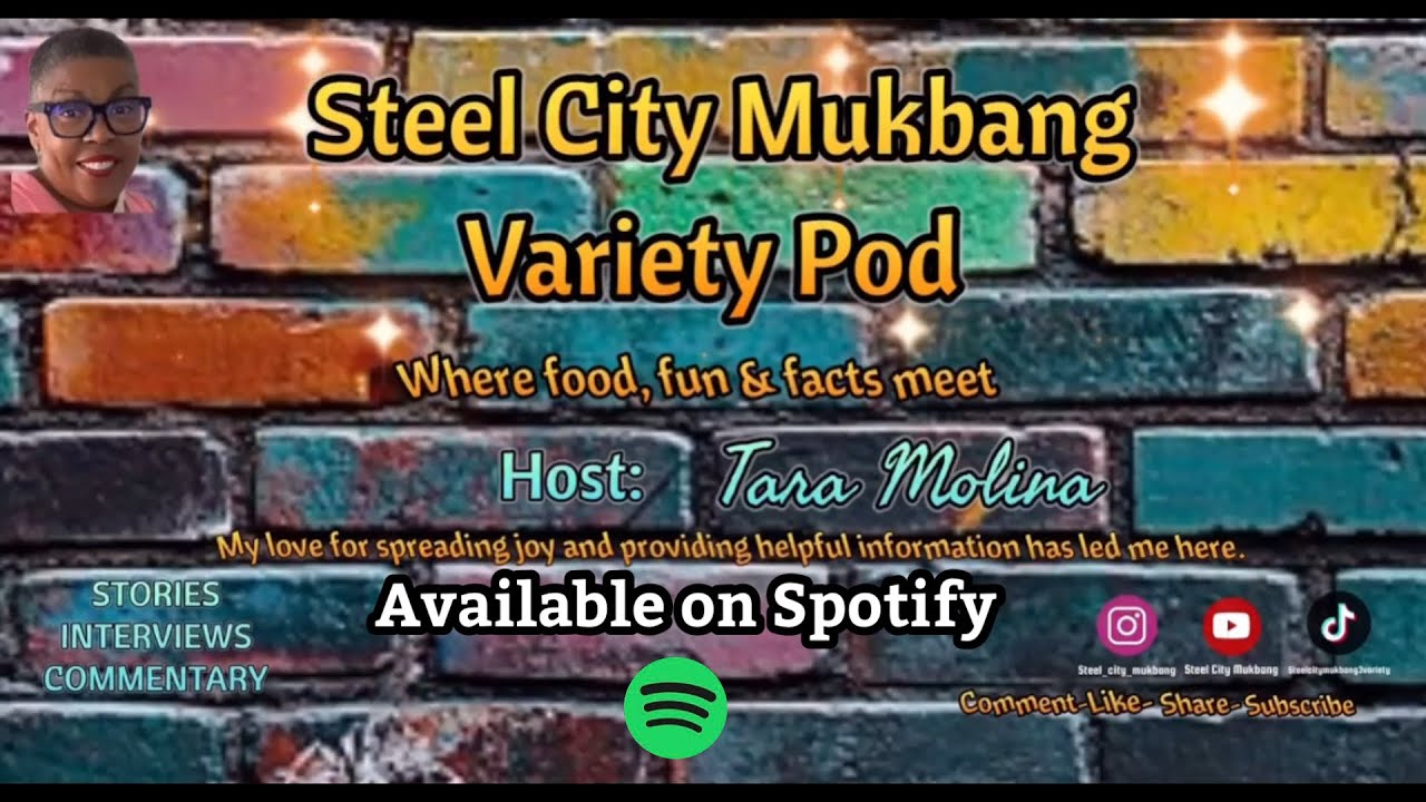 My First Podcast: Steel City Mukbang Variety Pod (Episode 1:1) Addiction 
