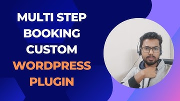 Multi Step Booking - Custom WordPress Plugin