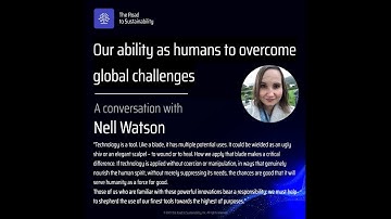 #6 Our ability as humans to overcome global challenges with Nell Watson