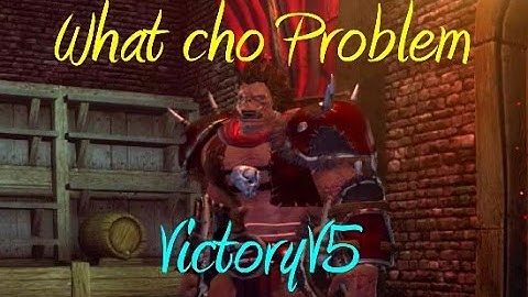 What Cho Problem, Ork Killin = Neverwinter ep 3 = VictoryV5