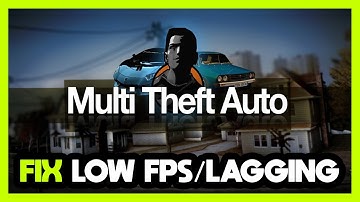 How to FIX MTA San Andreas Low FPS Drops & Lagging!