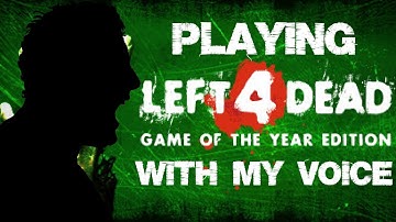 Playing Left 4 Dead with Voice Commands