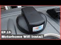 Motorhome Wifi Install | Ep15 | Sprinter Conversion