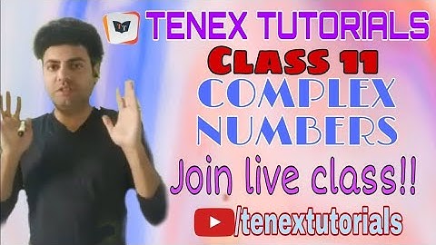 Complex Number Part 7 II Class 11th II Tenex Tutorials II Sumit Ahuja II Equality of C.N II P.T Ques