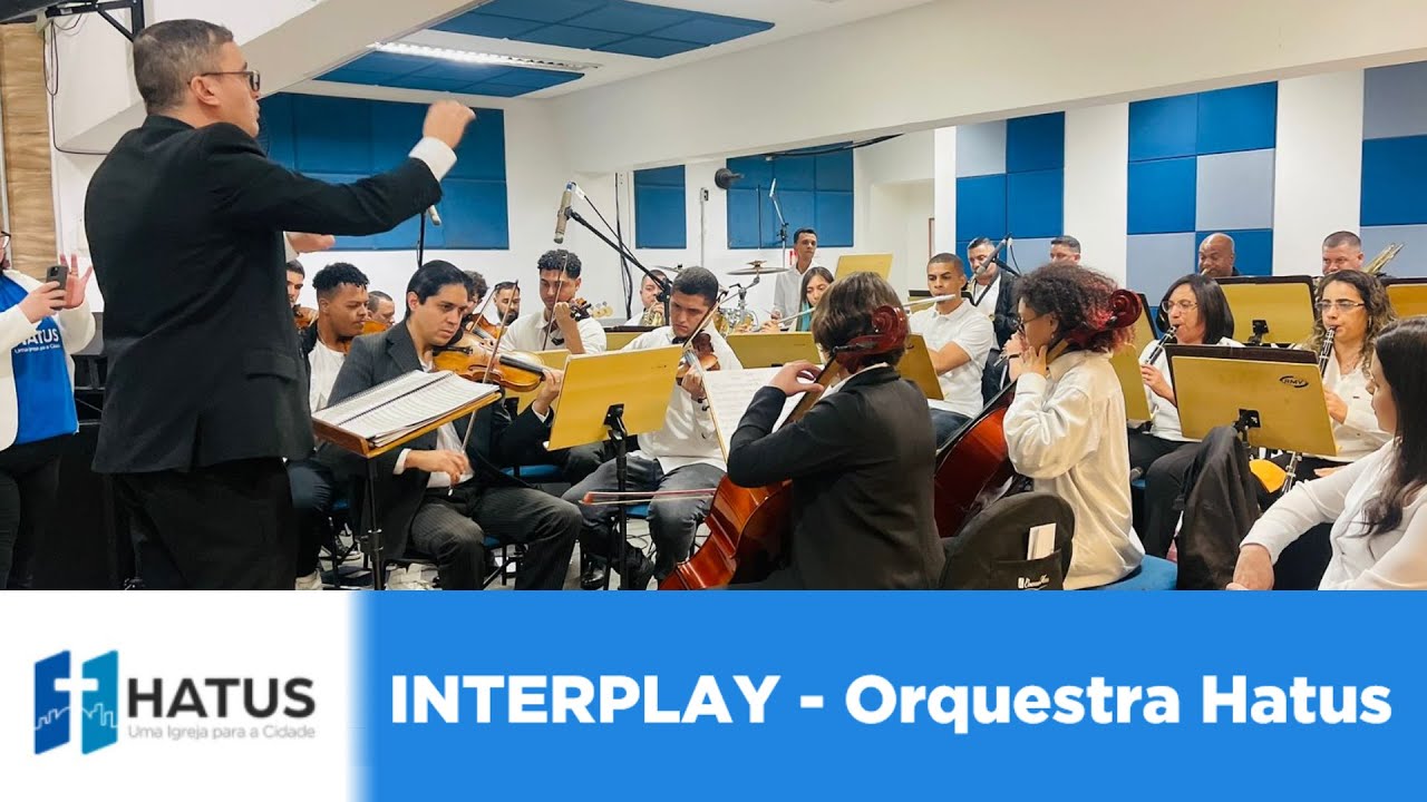 INTERPLAY | Orquestra Hatus | 30Jul2023 | Hatus
