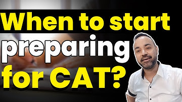 When to Start preparing for CAT Exam | Is it worth Preparing for CAT Exam | MBA Tips
