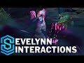 Evelynn Special Interactions