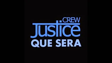 Justice Crew- Que Sera