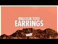 Malcolm Todd Earrings Lyrics Extra Extra Read All About It 432Hz 