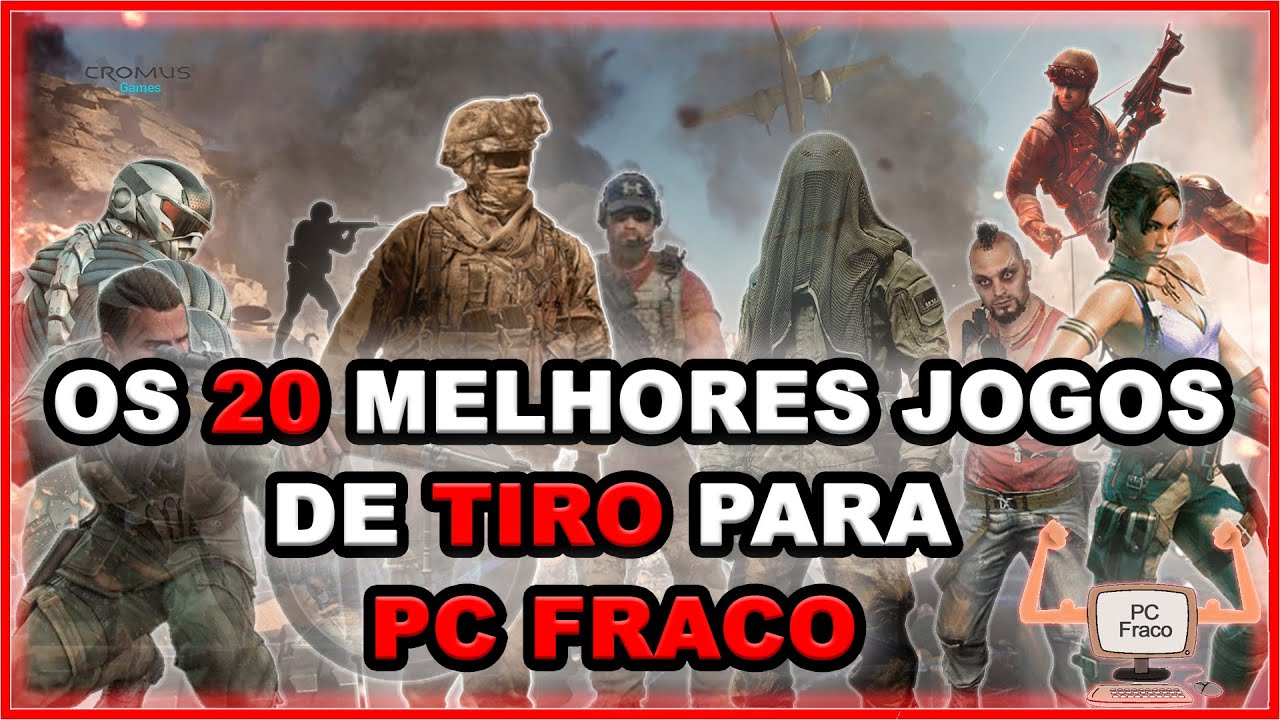 Os 20 melhores Jogos de Tiro