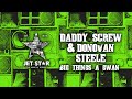 Daddy screw  donovan steele  big things a gwan official audio  jet star music