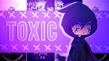 TOXIC || Complete Gacha Studio/Verse MEP [MEP #1]