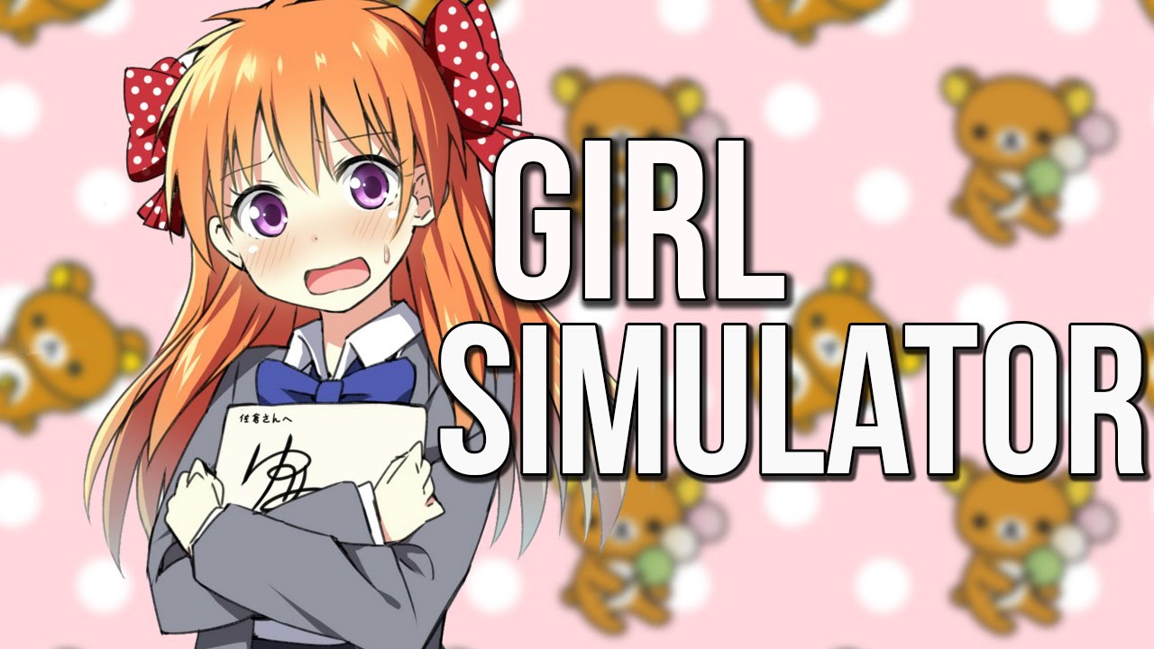 GIRL SIMULATOR Spot On Anime Girl Simulator YouTube