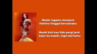 Untuk yang bersamanya lirik MAHALINI (KOMA)