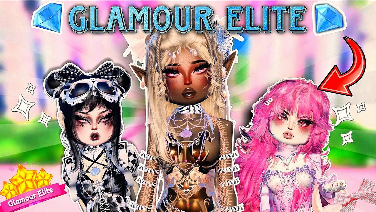 BECOMING A *GLAMOUR ELITE* IN DRESS TO IMPRESS 