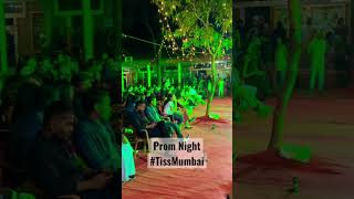 Prom Night tiss Mumbai  shorts tissnet tissmumbai