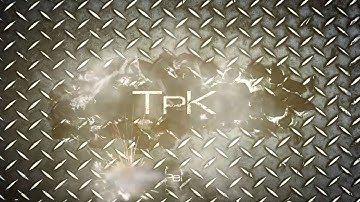 TpK - ThePerfectKill Brand new Opening