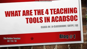 ACADSOC. What are the Four Teaching Tools In Acadsoc?
