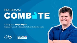 Programa Combate entrevista  Felipe Rigoni  Deputado Federal 08/2022